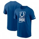 Men's Indianapolis Colts Blue For The Shoe Local Essential T Shirt