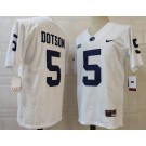 Men's Penn State Nittany Lions #5 Jahan Dotson White Player Name College Football Jersey