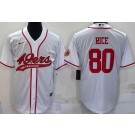 Men's San Francisco 49ers #80 Jerry Rice White Baseball Jersey